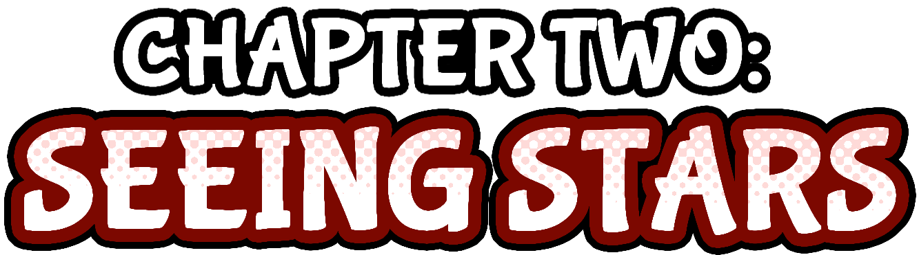 Chapter Two: Seeing Stars